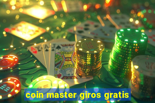 coin master giros gratis